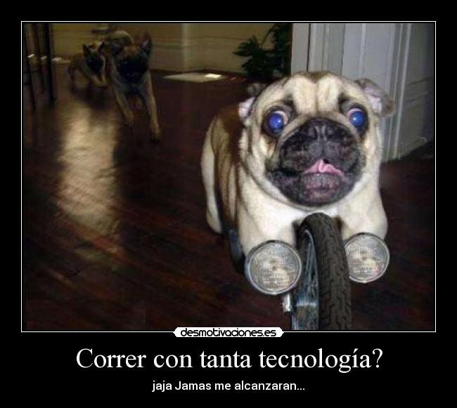 Correr con tanta tecnología? - 