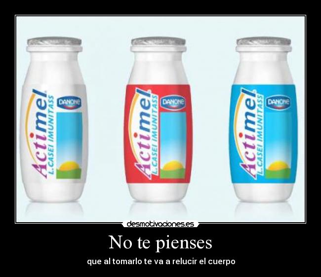 No te pienses - 