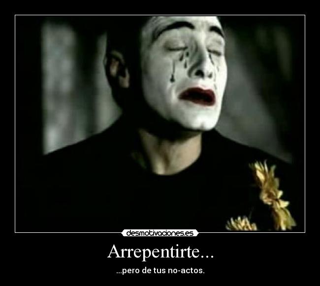 Arrepentirte... - 