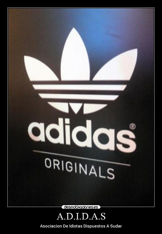 A.D.I.D.A.S - 