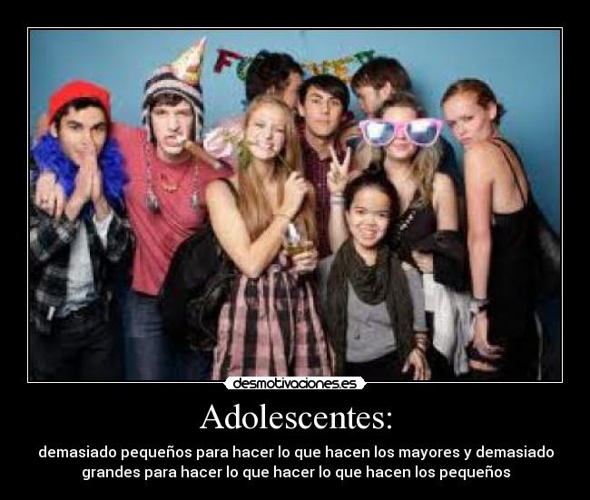 Adolescentes: - 