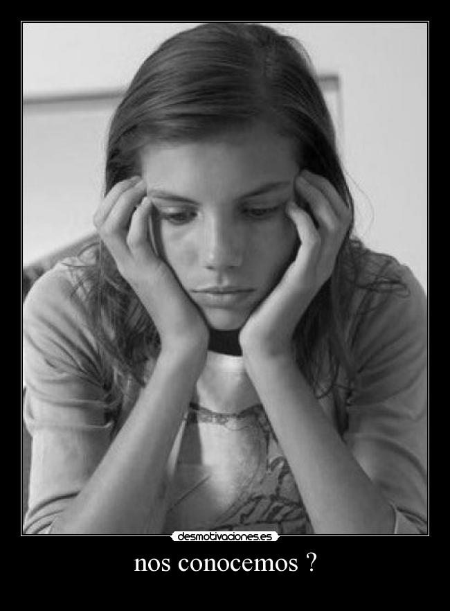 nos conocemos ? -