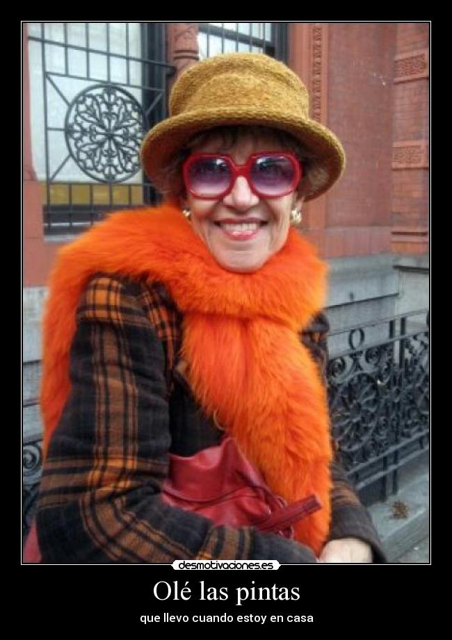Olé las pintas -