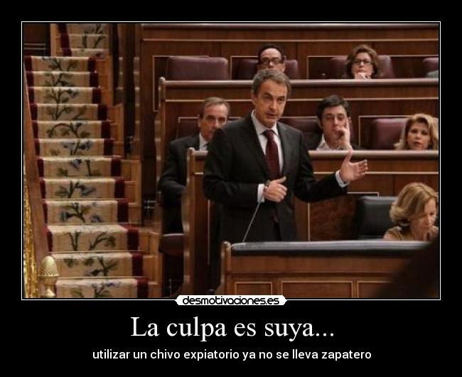 carteles zapatero crisis desmotivaciones