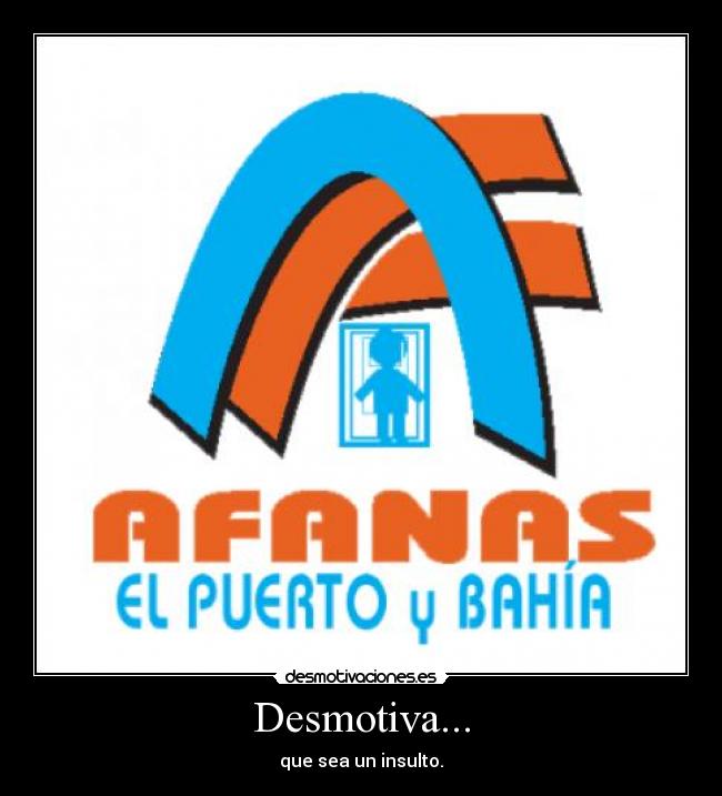 Desmotiva... - 