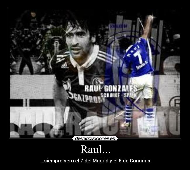 Raul... -