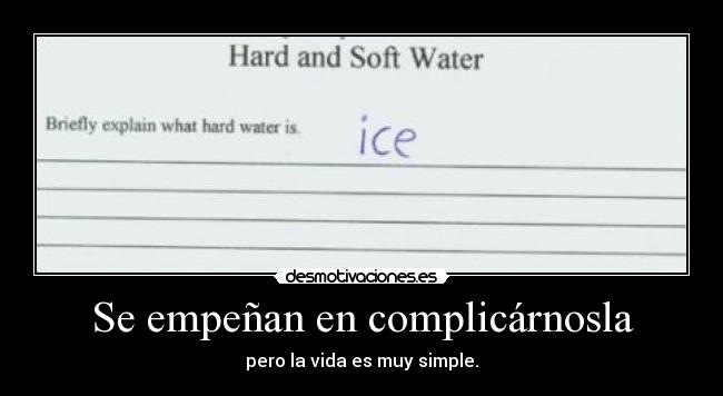 carteles hard water desmotivaciones