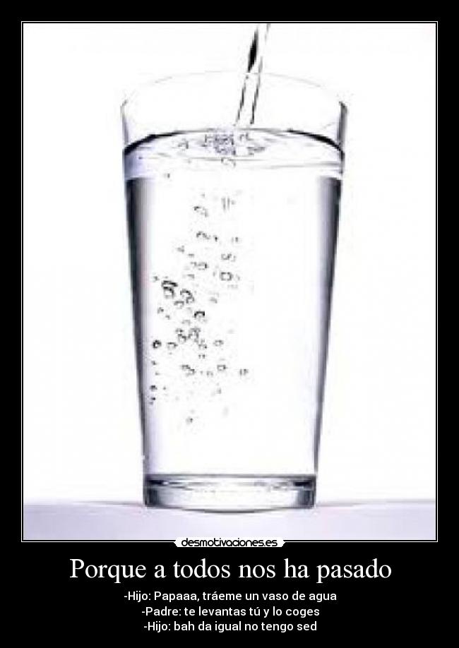 Porque a todos nos ha pasado - 