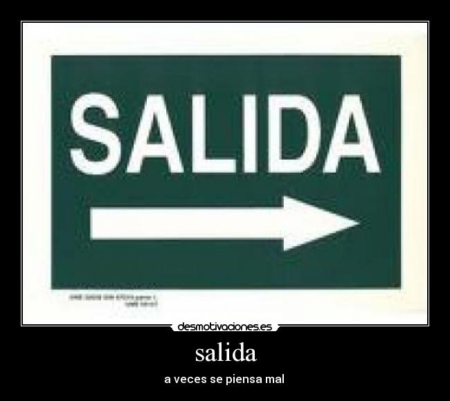 salida -