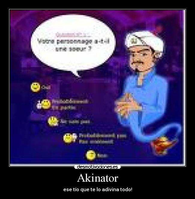 Akinator - ese tío que te lo adivina todo!