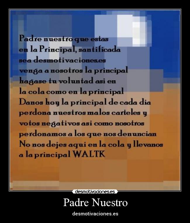 Padre Nuestro - desmotivaciones.es
