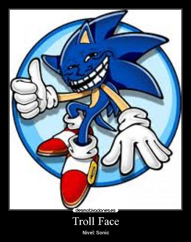 Troll Face - Nivel: Sonic
