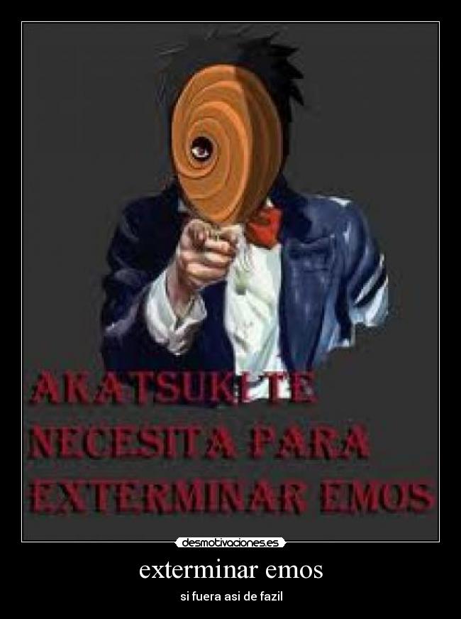 carteles akatsuki emo desmotivaciones