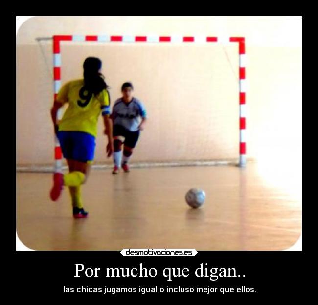 Por mucho que digan.. -