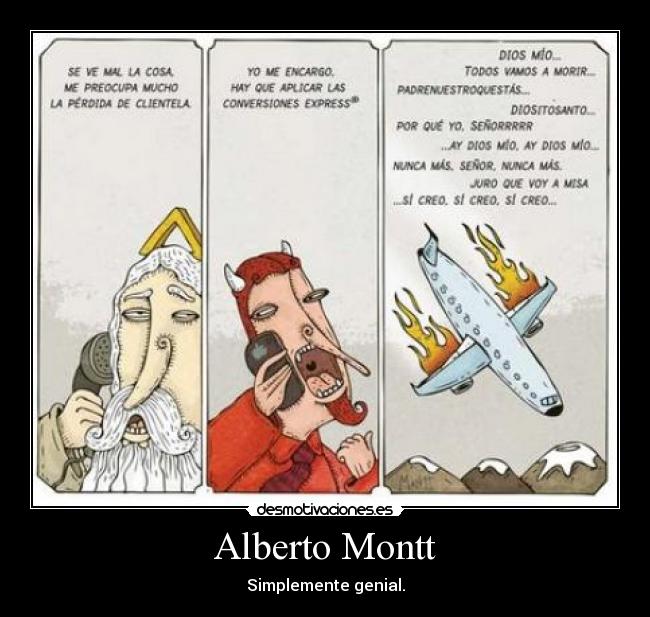 Alberto Montt - Simplemente genial.
