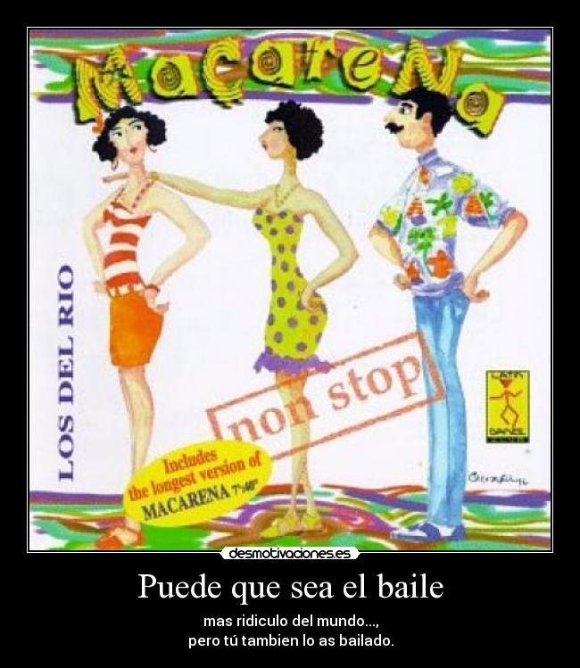 Puede que sea el baile -