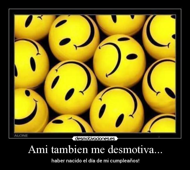 carteles cumpleanos desmotivaciones