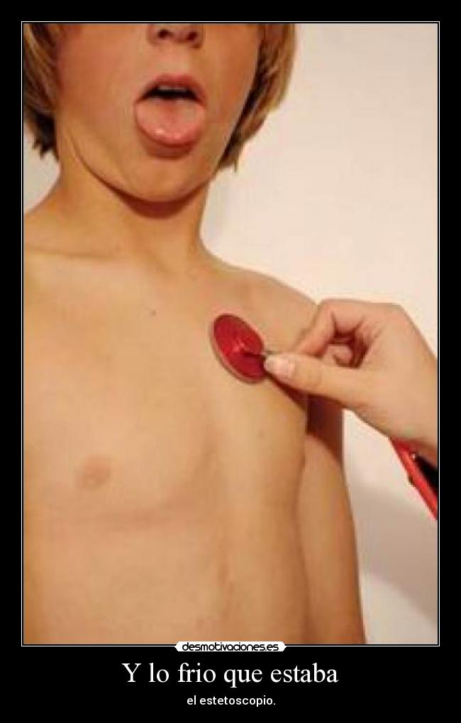 Y lo frio que estaba -