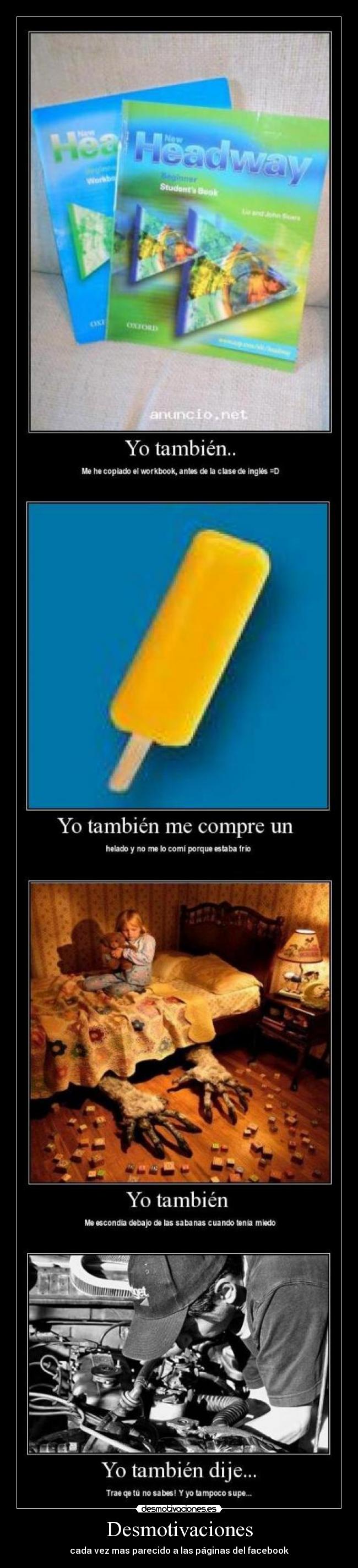 Desmotivaciones - cada vez mas parecido a las páginas del facebook