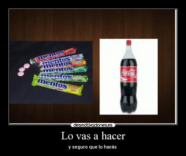 Lo vas a hacer - 