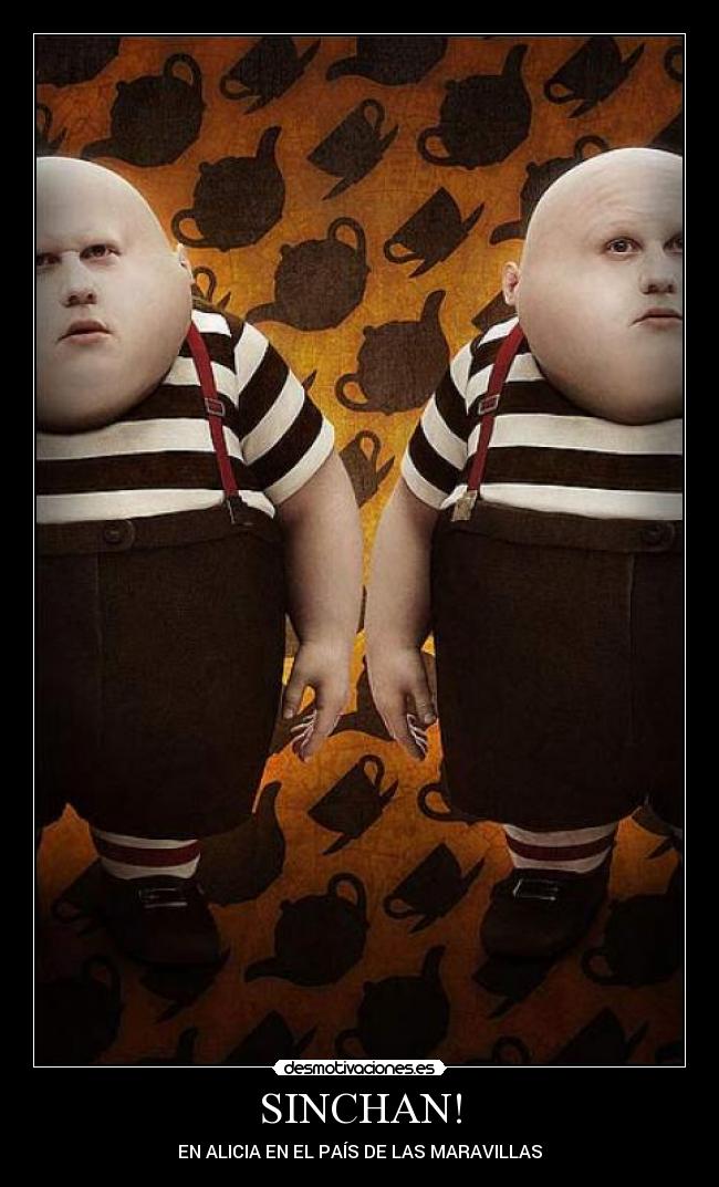SINCHAN! - EN ALICIA EN EL PAÍS DE LAS MARAVILLAS