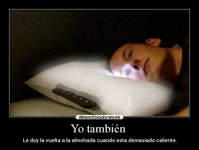 Yo también -
