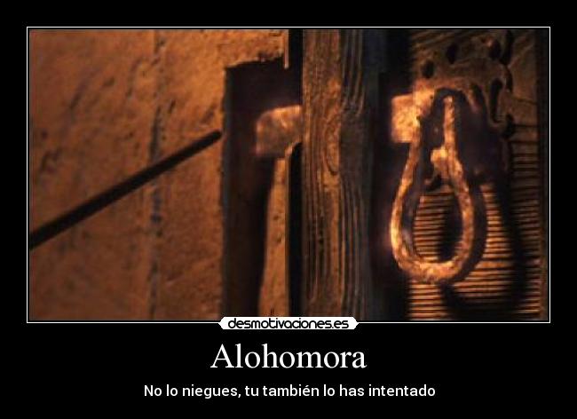 Alohomora -