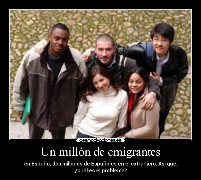 Un millón de emigrantes -