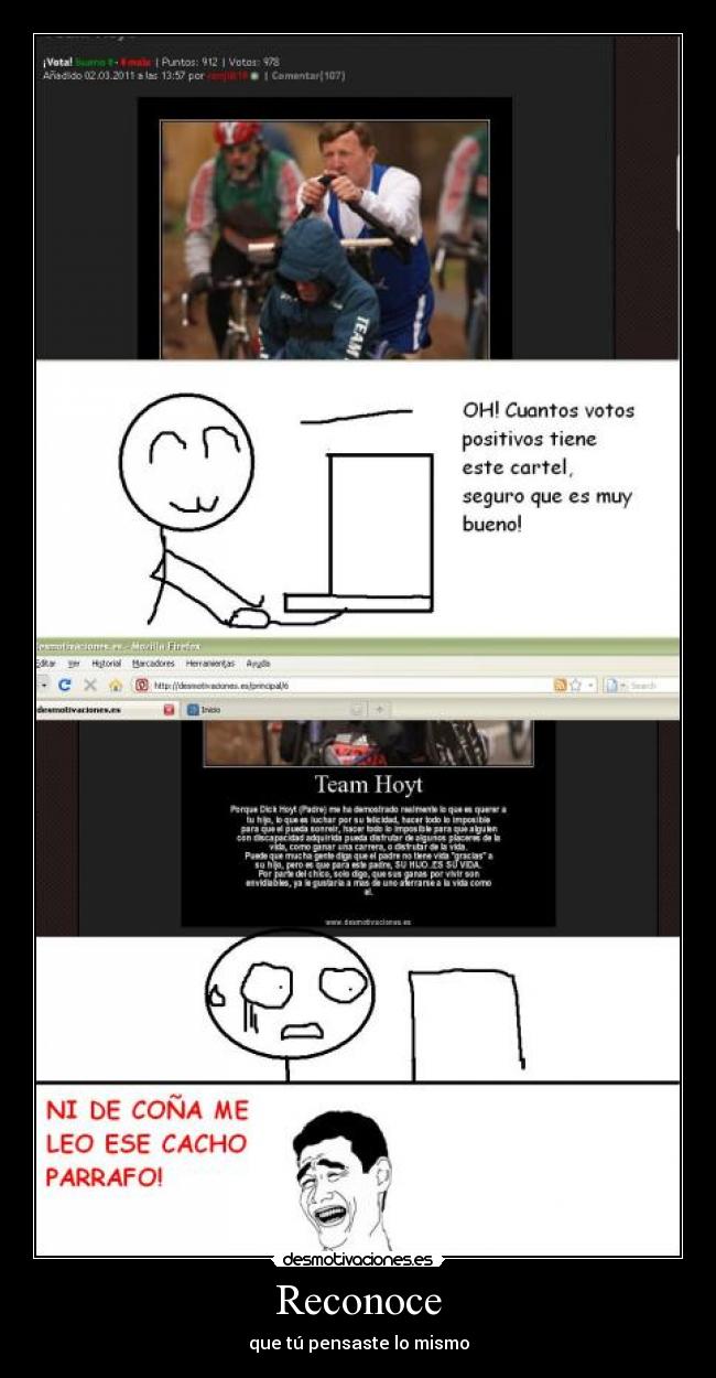 Reconoce - que tú pensaste lo mismo