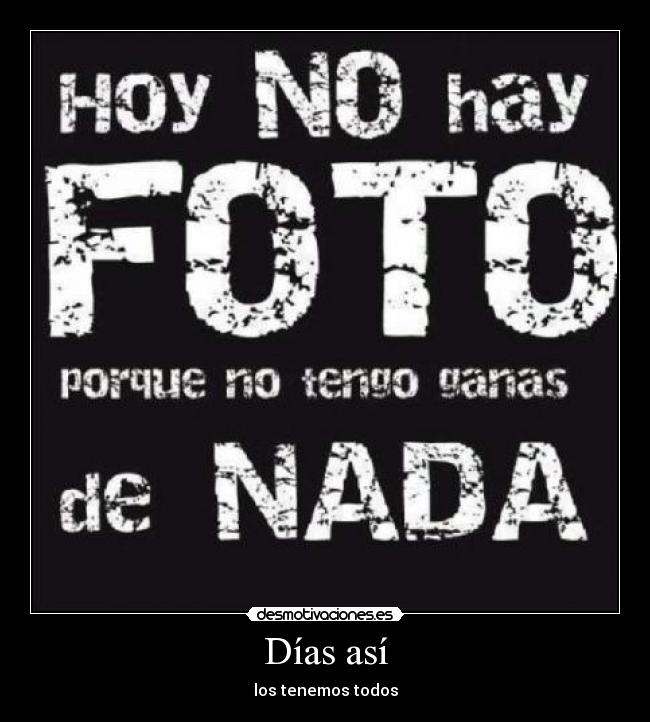 Días así -