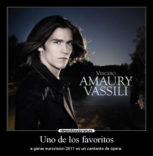 Uno de los favoritos - a ganar eurovision 2011 es un cantante de ópera.