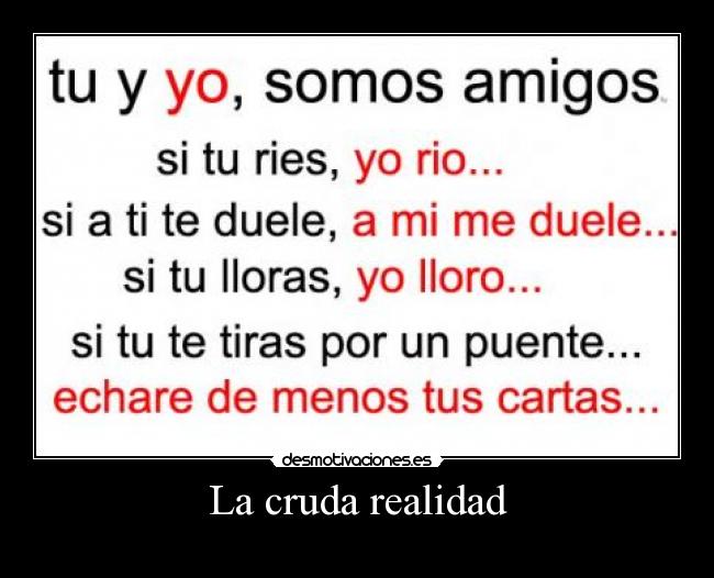 La cruda realidad - 
