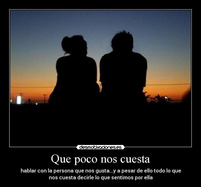 Que poco nos cuesta -
