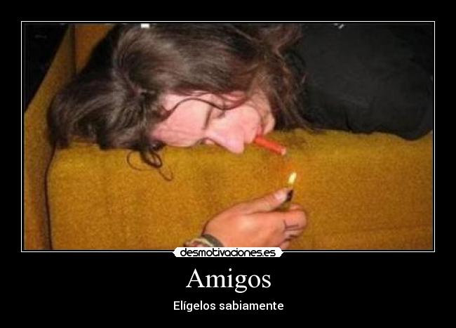 Amigos - Elígelos sabiamente