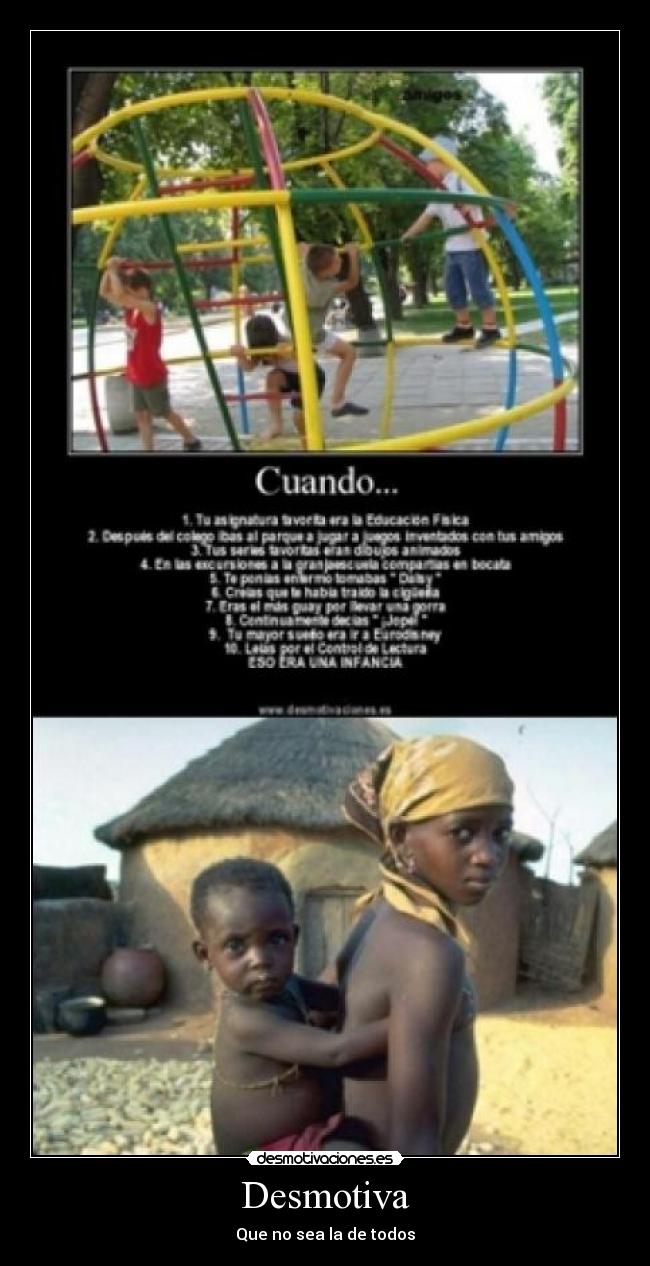 Desmotiva - Que no sea la de todos