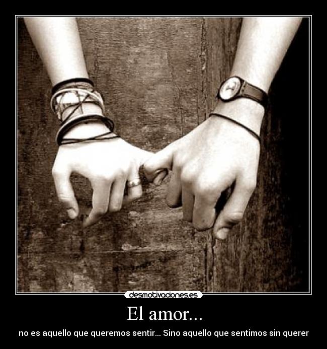 El amor... - 