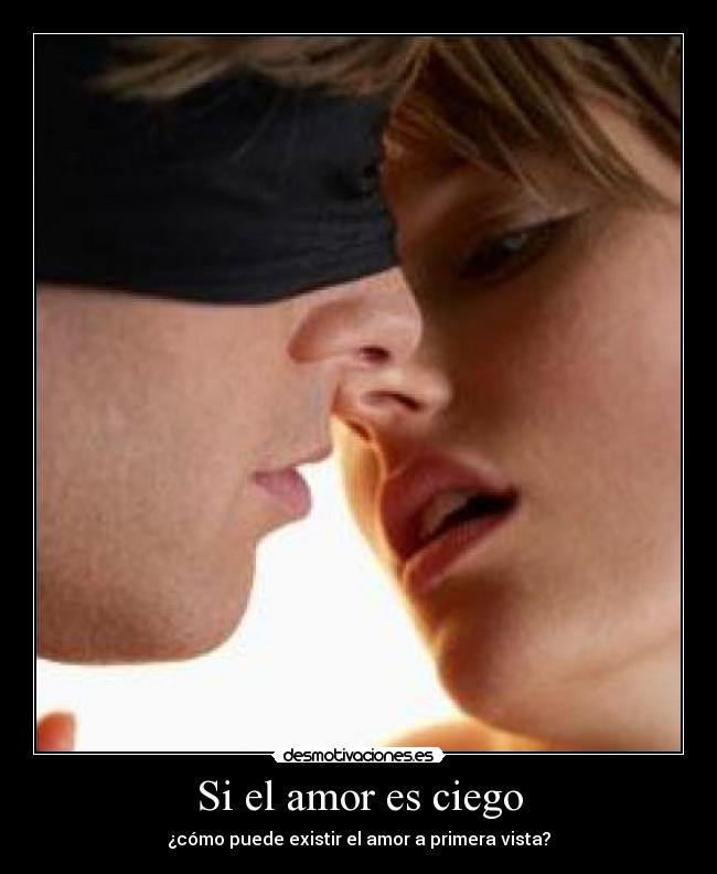Si el amor es ciego -