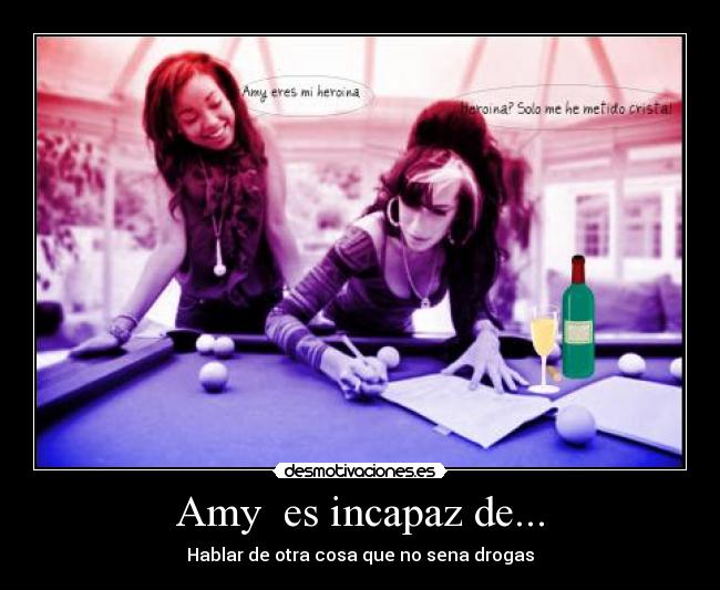 Amy  es incapaz de... - 