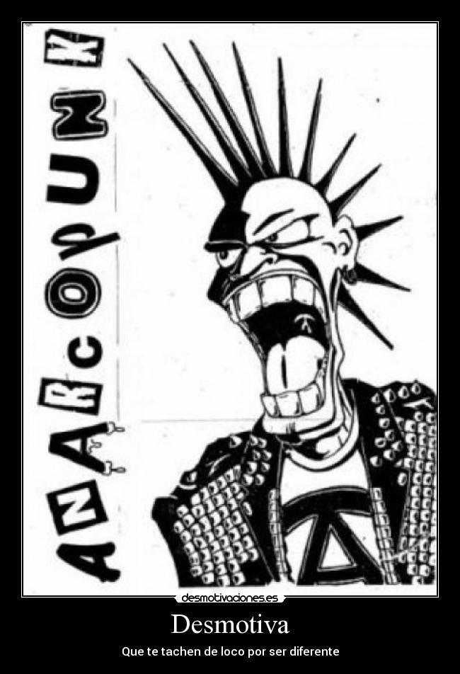 Desmotiva - Que te tachen de loco por ser diferente