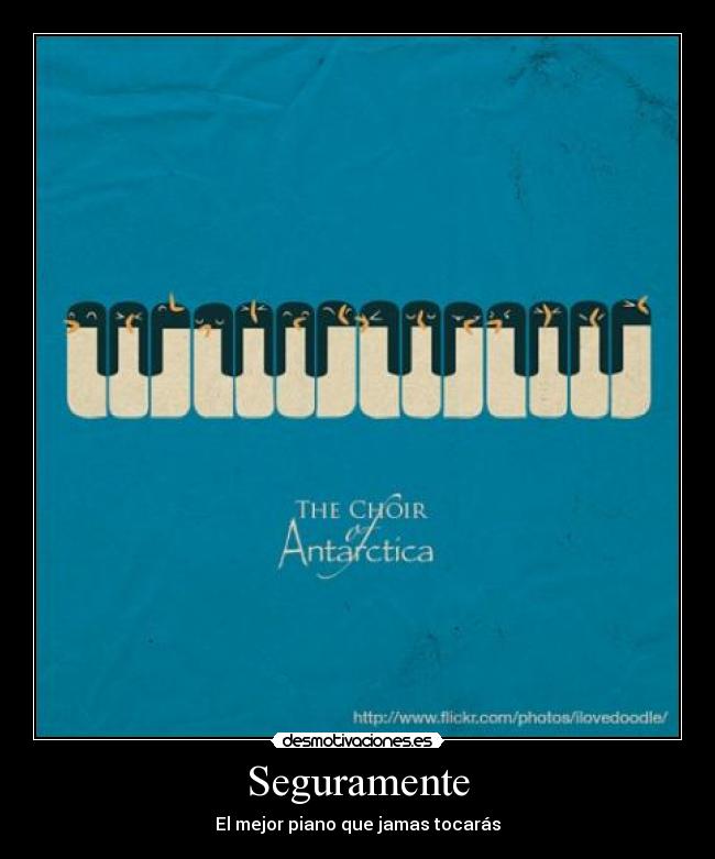 Seguramente - El mejor piano que jamas tocarás