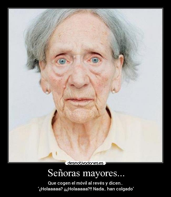 Señoras mayores... - 