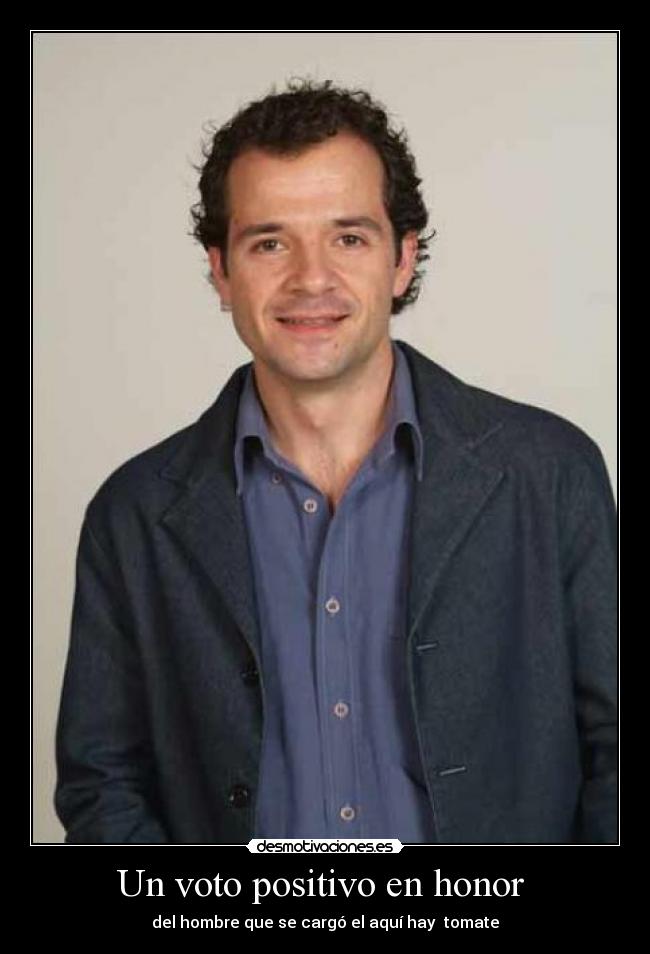 Un voto positivo en honor  - 