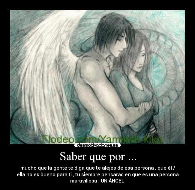 Saber que por ... - 