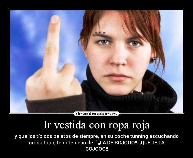 Ir vestida con ropa roja -