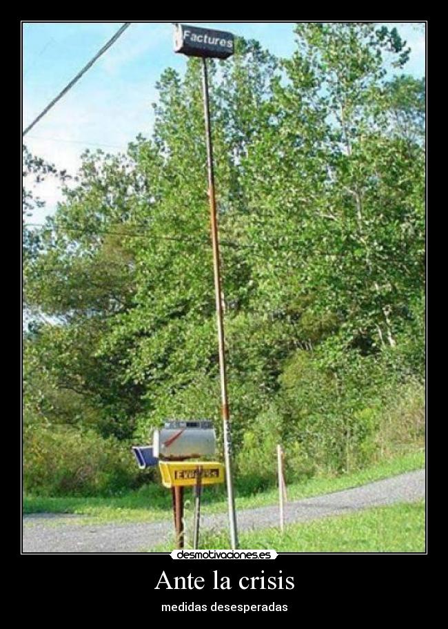 Ante la crisis - medidas desesperadas