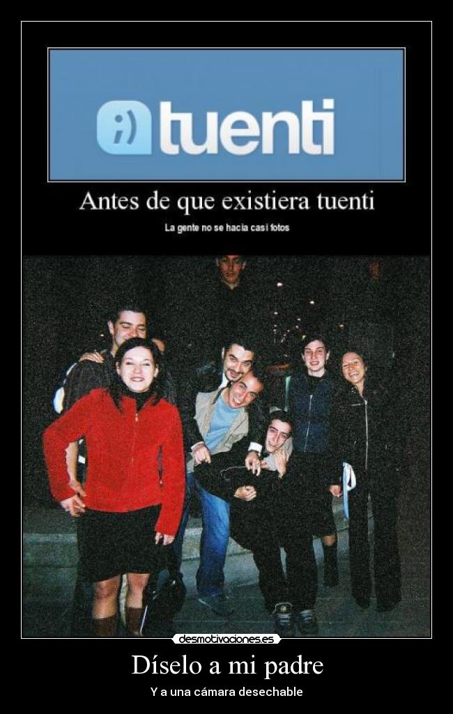 Díselo a mi padre -