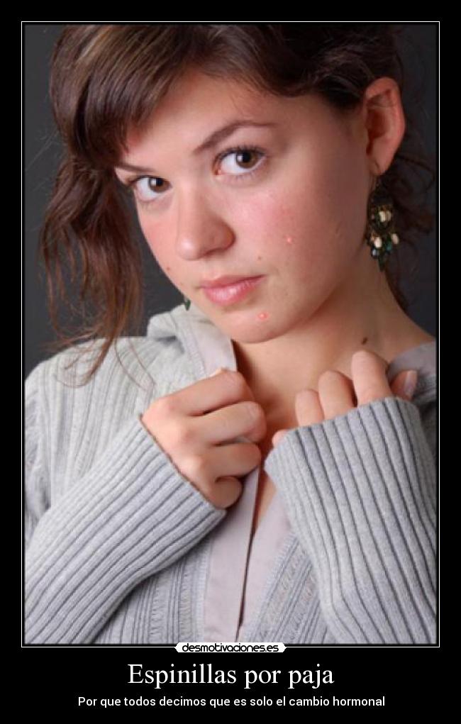Espinillas por paja - 