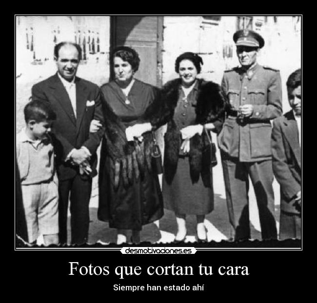 Fotos que cortan tu cara - Siempre han estado ahí