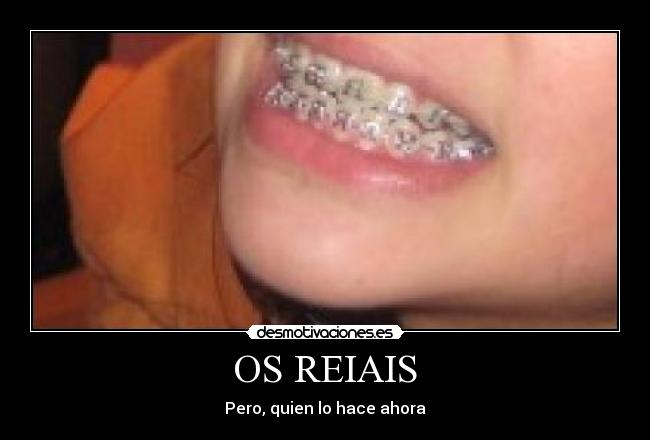OS REIAIS - 