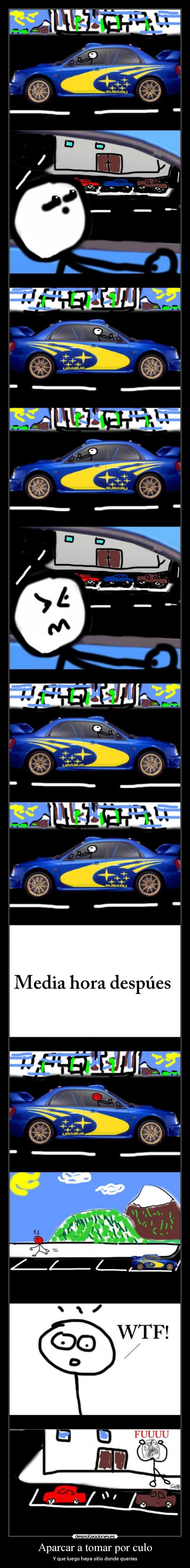 Aparcar a tomar por culo - 